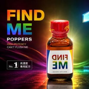 找到我Poppers FIDN ME 30ml 骨灰級高濃度1號專用RUSH